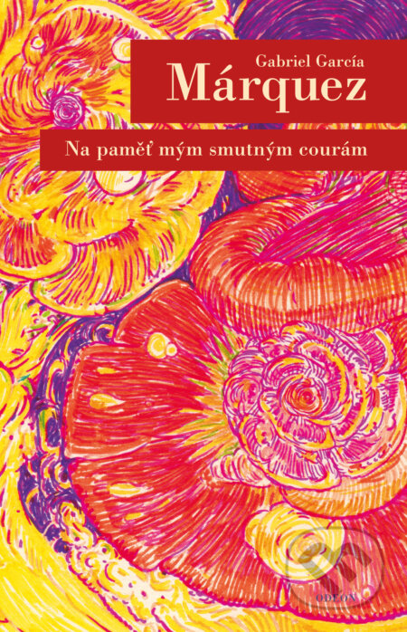 E-kniha: Na paměť mým smutným courám (Gabriel García Márquez). Odeon, 2020 E-kniha: Na paměť mým smutným courám (Gabriel García Márquez). Odeon, 2020