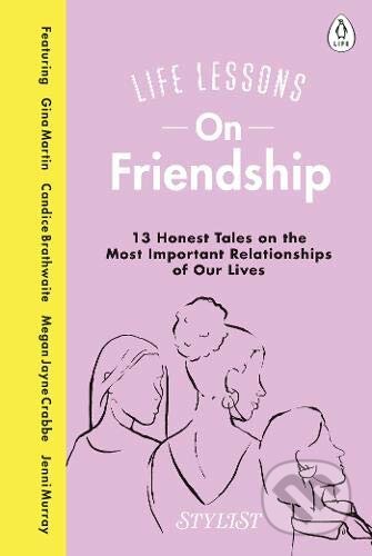 Kniha: Life Lessons On Friendship (Penguin Books). Penguin Books, 2021 Kniha: Life Lessons On Friendship (Penguin Books). Penguin Books, 2021