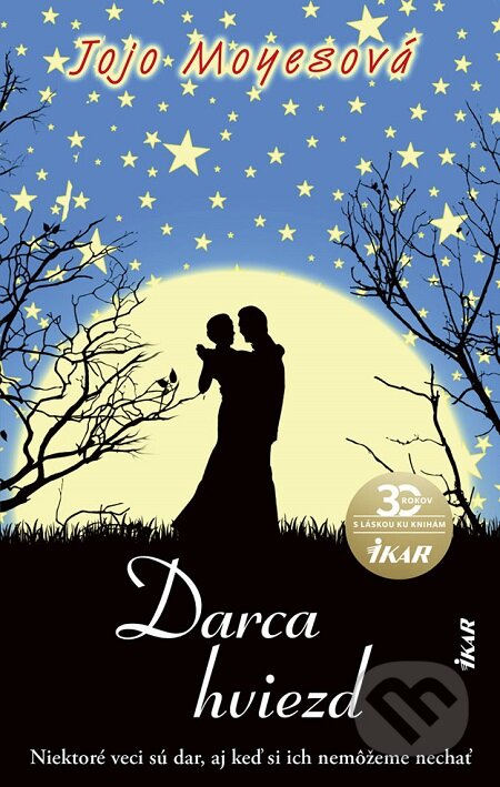E-kniha: Darca hviezd (Jojo Moyes). Ikar, 2020 E-kniha: Darca hviezd (Jojo Moyes). Ikar, 2020