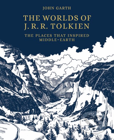 Kniha: The Worlds of J.R.R. Tolkien (John Garth). Frances Lincoln, 2020 Kniha: The Worlds of J.R.R. Tolkien (John Garth). Frances Lincoln, 2020