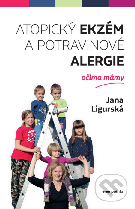 E-kniha: Atopický ekzém a potravinové alergie očima mámy (Jana Ligurská). Pointa, 2020 E-kniha: Atopický ekzém a potravinové alergie očima mámy (Jana Ligurská). Pointa, 2020