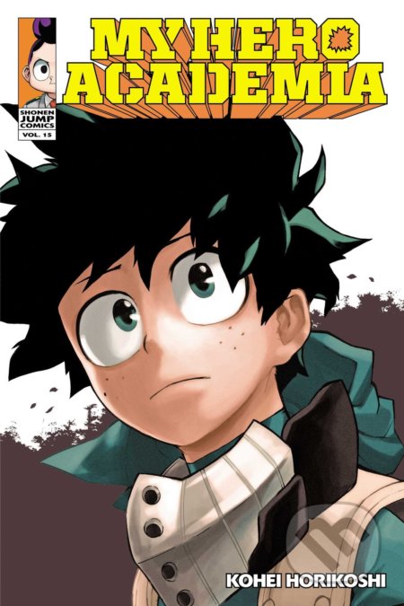 Kniha: My Hero Academia 15 (Kohei Horikoshi). Viz Media, 2018 Kniha: My Hero Academia 15 (Kohei Horikoshi). Viz Media, 2018