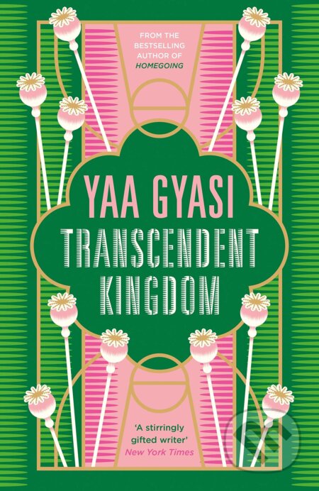 Kniha: Transcendent Kingdom (Yaa Gyasi). Viking, 2020 Kniha: Transcendent Kingdom (Yaa Gyasi). Viking, 2020
