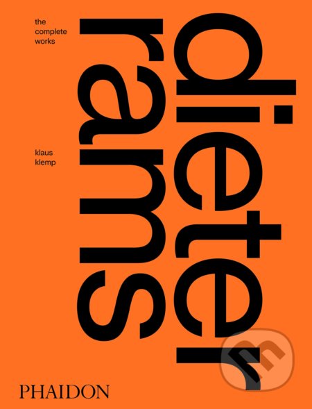 Kniha: Dieter Rams (Klaus Klemp). Phaidon, 2020 Kniha: Dieter Rams (Klaus Klemp). Phaidon, 2020