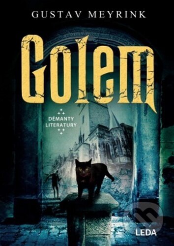 Kniha: Golem (Gustav Meyrink). Leda, 2020 Kniha: Golem (Gustav Meyrink). Leda, 2020