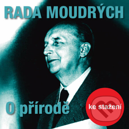 Audiokniha: Rada moudrých - O přírodě (Dita Skálová). , 2014 Audiokniha: Rada moudrých - O přírodě (Dita Skálová). , 2014