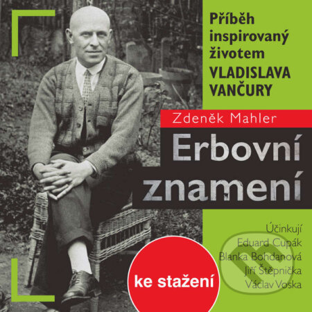 Audiokniha: Erbovní znamení (Zdeněk Mahler). Český rozhlas, 2014 Audiokniha: Erbovní znamení (Zdeněk Mahler). Český rozhlas, 2014