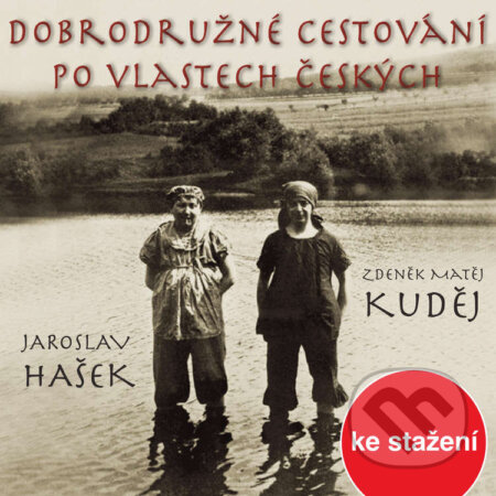 Audiokniha: Dobrodružné cestování po vlastech českých (Zdeněk Matěj Kuděj). Český rozhlas, 2014 Audiokniha: Dobrodružné cestování po vlastech českých (Zdeněk Matěj Kuděj). Český rozhlas, 2014