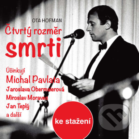 Audiokniha: Čtvrtý rozměr smrti (Ota Hofman). Český rozhlas, 2017 Audiokniha: Čtvrtý rozměr smrti (Ota Hofman). Český rozhlas, 2017
