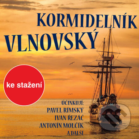 Audiokniha: Kormidelník Vlnovský (Frederick Marryat). Český rozhlas, 2014 Audiokniha: Kormidelník Vlnovský (Frederick Marryat). Český rozhlas, 2014