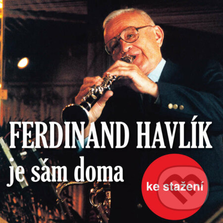 Audiokniha: Ferdinand Havlík je sám doma (Jan Kolář). , 2018 Audiokniha: Ferdinand Havlík je sám doma (Jan Kolář). , 2018