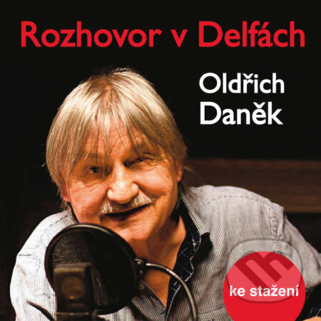 Audiokniha: Rozhovor v Delfách (Oldřich Daněk). Český rozhlas, 2018 Audiokniha: Rozhovor v Delfách (Oldřich Daněk). Český rozhlas, 2018