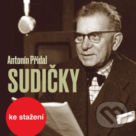Audiokniha: Sudičky (Antonín Přidal). Český rozhlas, 2018 Audiokniha: Sudičky (Antonín Přidal). Český rozhlas, 2018