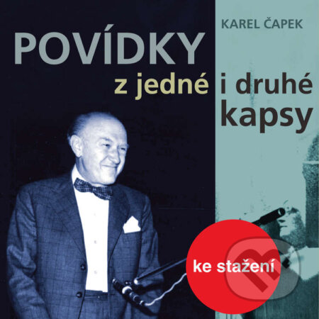 Audiokniha: Povídky z jedné i druhé kapsy (1954-56) (Karel Čapek). Český rozhlas, 2014 Audiokniha: Povídky z jedné i druhé kapsy (1954-56) (Karel Čapek). Český rozhlas, 2014