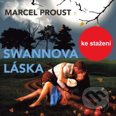 Audiokniha: Swannova láska (Marcel Proust). Český rozhlas, 2014 Audiokniha: Swannova láska (Marcel Proust). Český rozhlas, 2014