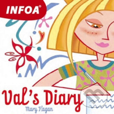 Val&#039;s Diary (EN) - Mary Flagan, INFOA, 2013