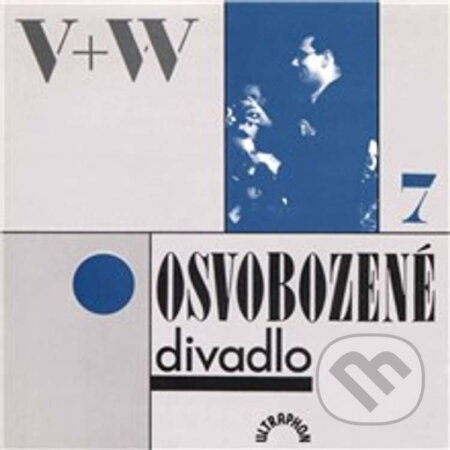 Audiokniha: Osvobozené divadlo VII. (Jan Werich a Jiří Voskovec). Supraphon, 2013 Audiokniha: Osvobozené divadlo VII. (Jan Werich a Jiří Voskovec). Supraphon, 2013