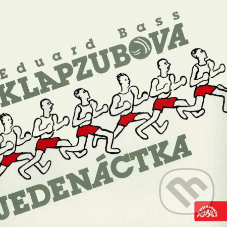 Audiokniha: Klapzubova jedenáctka (Eduard Bass a Jiří Horčička). Supraphon, 2016 Audiokniha: Klapzubova jedenáctka (Eduard Bass a Jiří Horčička). Supraphon, 2016