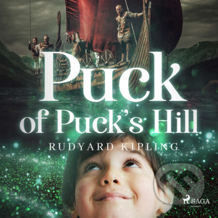 Audiokniha: Puck of Pook's Hill (EN) (Rudyard Kipling). Saga Egmont, 2017 Audiokniha: Puck of Pook's Hill (EN) (Rudyard Kipling). Saga Egmont, 2017