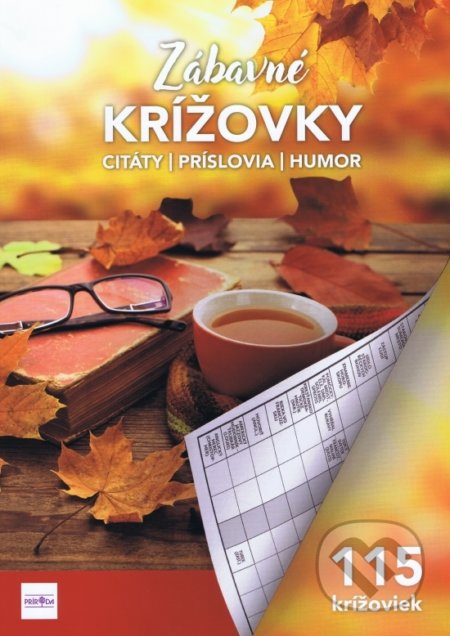 Kniha: Zábavné krížovky - citáty - príslovia - humor (Príroda). Príroda, 2020 Kniha: Zábavné krížovky - citáty - príslovia - humor (Príroda). Príroda, 2020