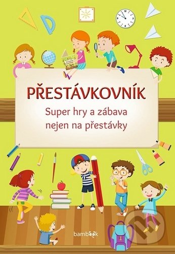 Kniha: Přestávkovník (Grada). Grada, 2020 Kniha: Přestávkovník (Grada). Grada, 2020