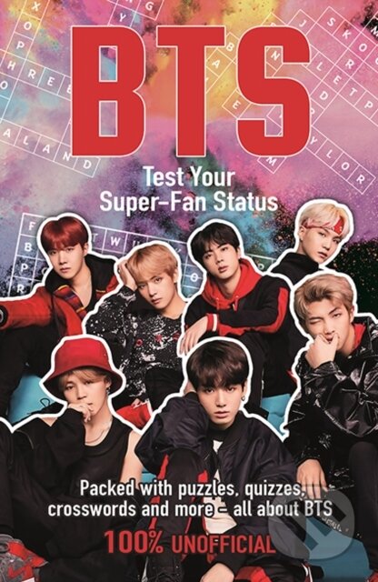 Kniha: BTS: Test Your Super-Fan Status (Kate Hamilton). Michael O'Mara Books Ltd, 2018 Kniha: BTS: Test Your Super-Fan Status (Kate Hamilton). Michael O'Mara Books Ltd, 2018