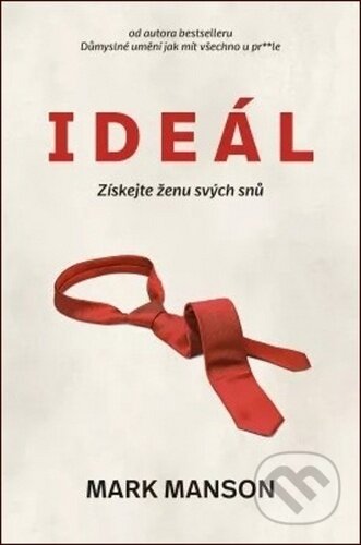 Kniha: Ideál (Mark Manson). Via, 2020 Kniha: Ideál (Mark Manson). Via, 2020