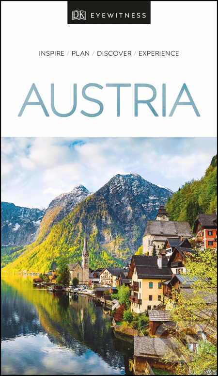 Kniha: Austria (Dorling Kindersley). Dorling Kindersley, 2020 Kniha: Austria (Dorling Kindersley). Dorling Kindersley, 2020