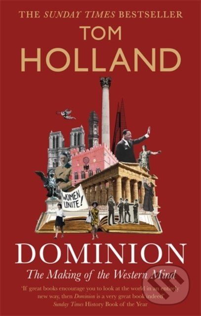 Kniha: Dominion (Tom Holland). Abacus, 2020 Kniha: Dominion (Tom Holland). Abacus, 2020