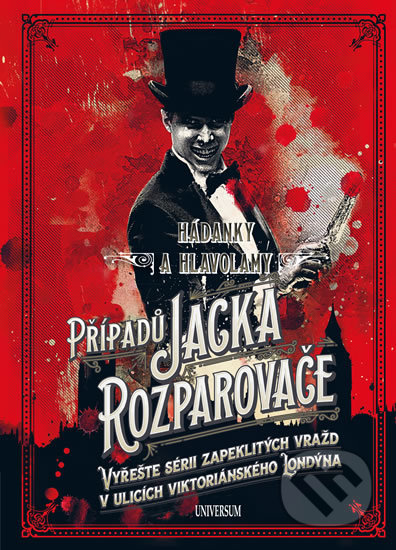Kniha: Hádanky a hlavolamy případů Jacka Rozparovače (Tim Dedopulos). Universum, 2020 Kniha: Hádanky a hlavolamy případů Jacka Rozparovače (Tim Dedopulos). Universum, 2020