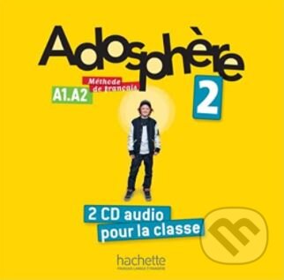 Audiokniha: Adosphere 2 - CD audio (Hachette Livre International). Hachette Livre International Audiokniha: Adosphere 2 - CD audio (Hachette Livre International). Hachette Livre International