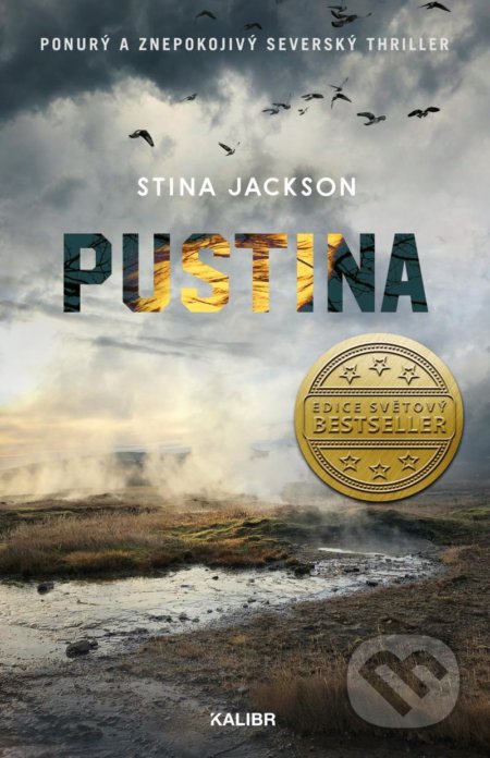 Kniha: Pustina (Stina Jackson). Kalibr, 2020 Kniha: Pustina (Stina Jackson). Kalibr, 2020