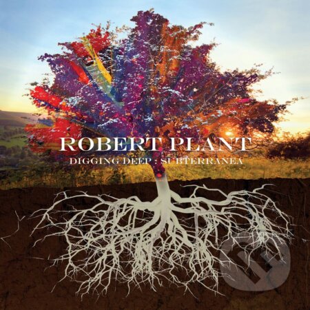 Hudební CD: Robert Plant: Digging Deep - Subterranea (Hudobné albumy). Hudobné albumy, 2020 Hudební CD: Robert Plant: Digging Deep - Subterranea (Hudobné albumy). Hudobné albumy, 2020