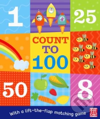 Kniha: Count to 100 (Hachette Book Group US). Hachette Book Group US, 2020 Kniha: Count to 100 (Hachette Book Group US). Hachette Book Group US, 2020