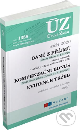 Kniha: Úplné Znění - 1388 Daně z příjmů, evidence tržeb 2020 (Sagit). Sagit, 2020 Kniha: Úplné Znění - 1388 Daně z příjmů, evidence tržeb 2020 (Sagit). Sagit, 2020