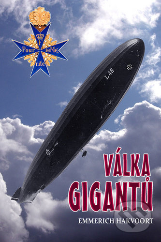 Kniha: Válka gigantů (Emmerich Hakvoort). Český cestovatel, 2020 Kniha: Válka gigantů (Emmerich Hakvoort). Český cestovatel, 2020