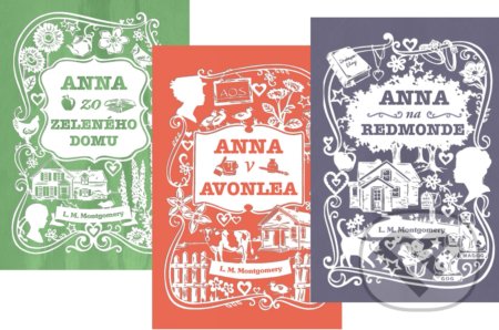 Kniha: Anna zo Zeleného domu 1-3 (Lucy Maud Montgomery). Slovart Kniha: Anna zo Zeleného domu 1-3 (Lucy Maud Montgomery). Slovart