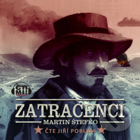 Audiokniha: Zatracenci (Martin Štefko). Čti mi!, 2020 Audiokniha: Zatracenci (Martin Štefko). Čti mi!, 2020