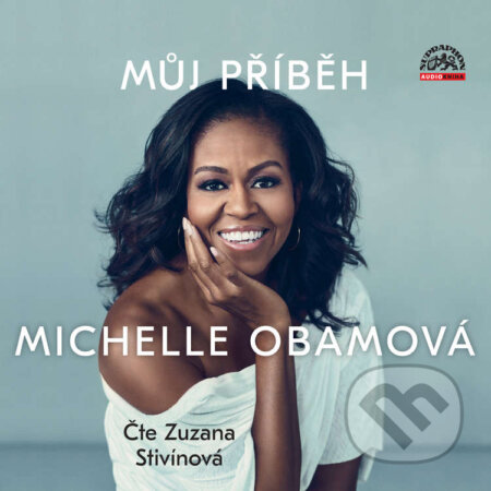 Audiokniha: Můj příběh (Michelle Obama). Supraphon, 2020 Audiokniha: Můj příběh (Michelle Obama). Supraphon, 2020