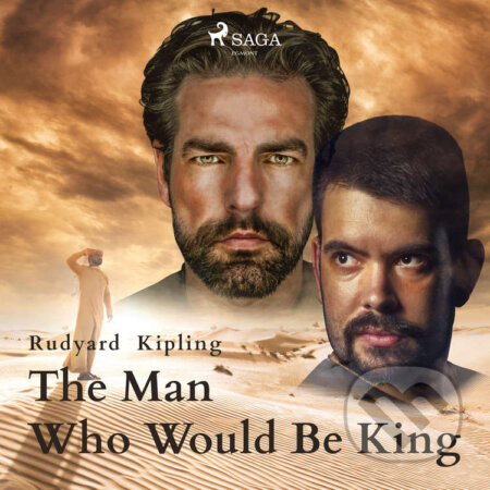 Audiokniha: The Man Who Would Be King (EN) (Rudyard Kipling). Saga Egmont, 2020 Audiokniha: The Man Who Would Be King (EN) (Rudyard Kipling). Saga Egmont, 2020