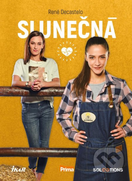 Kniha: Slunečná (René Decastelo). Instructingcom, 2020 Kniha: Slunečná (René Decastelo). Instructingcom, 2020