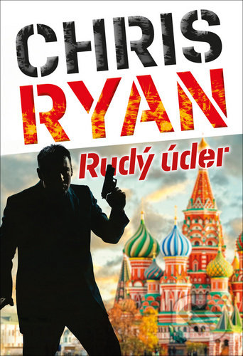 Kniha: Rudý úder (Chris Ryan). Naše vojsko CZ, 2020 Kniha: Rudý úder (Chris Ryan). Naše vojsko CZ, 2020