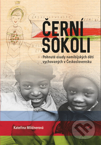 Kniha: Černí sokoli (Kateřina Mildnerová). Nakladatelství Lidové noviny, 2020 Kniha: Černí sokoli (Kateřina Mildnerová). Nakladatelství Lidové noviny, 2020