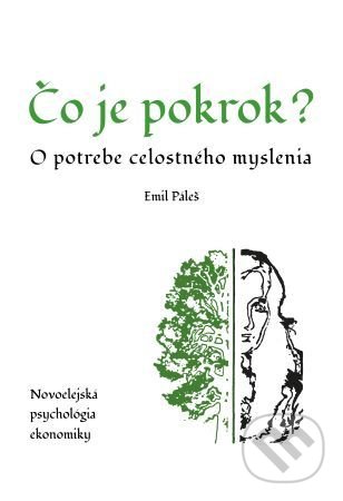 Kniha: Čo je pokrok (Emil Páleš). Sophia, 2019 Kniha: Čo je pokrok (Emil Páleš). Sophia, 2019