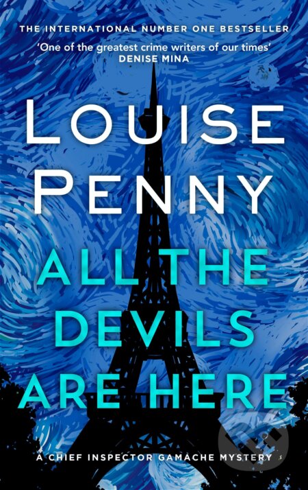 Kniha: All the Devils Are Here (Louise Penny). Little, Brown, 2020 Kniha: All the Devils Are Here (Louise Penny). Little, Brown, 2020