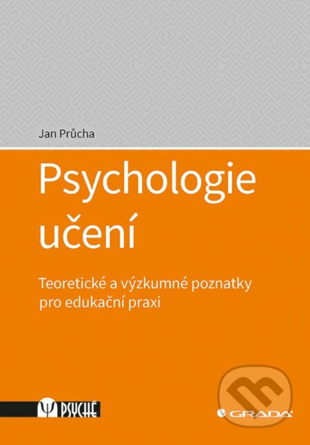 Psychologie učení - Jan Průcha, Grada, 2020