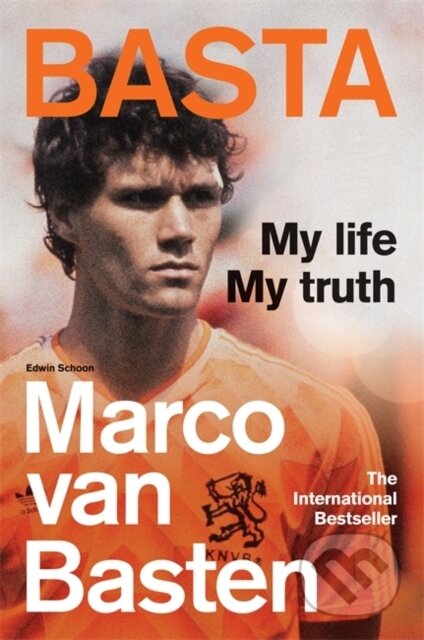 Kniha: Basta (Marco van Basten). Cassell, 2020 Kniha: Basta (Marco van Basten). Cassell, 2020