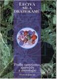 Kniha: Léčivá síla drahokamů (Harish Johari). Pragma, 1996 Kniha: Léčivá síla drahokamů (Harish Johari). Pragma, 1996