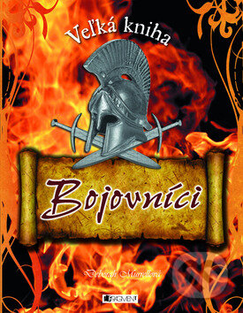 Kniha: Bojovníci (Deborah Murrell). Fragment, 2010 Kniha: Bojovníci (Deborah Murrell). Fragment, 2010