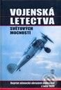 Kniha: Vojenská letectva světových mocností (Jaroslava Pauerová a Václav Pauer). Naše vojsko CZ, 2009 Kniha: Vojenská letectva světových mocností (Jaroslava Pauerová a Václav Pauer). Naše vojsko CZ, 2009